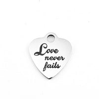 Love never fails Customized Charms | Bellaire Wholesale