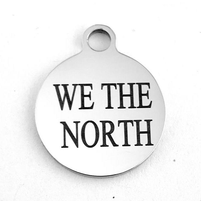 WE THE NORTH, Toronto Raptors Custom Charms | Bellaire Wholesale