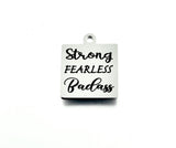 Strong Fearless Badass Customized Charms | Bellaire Wholesale