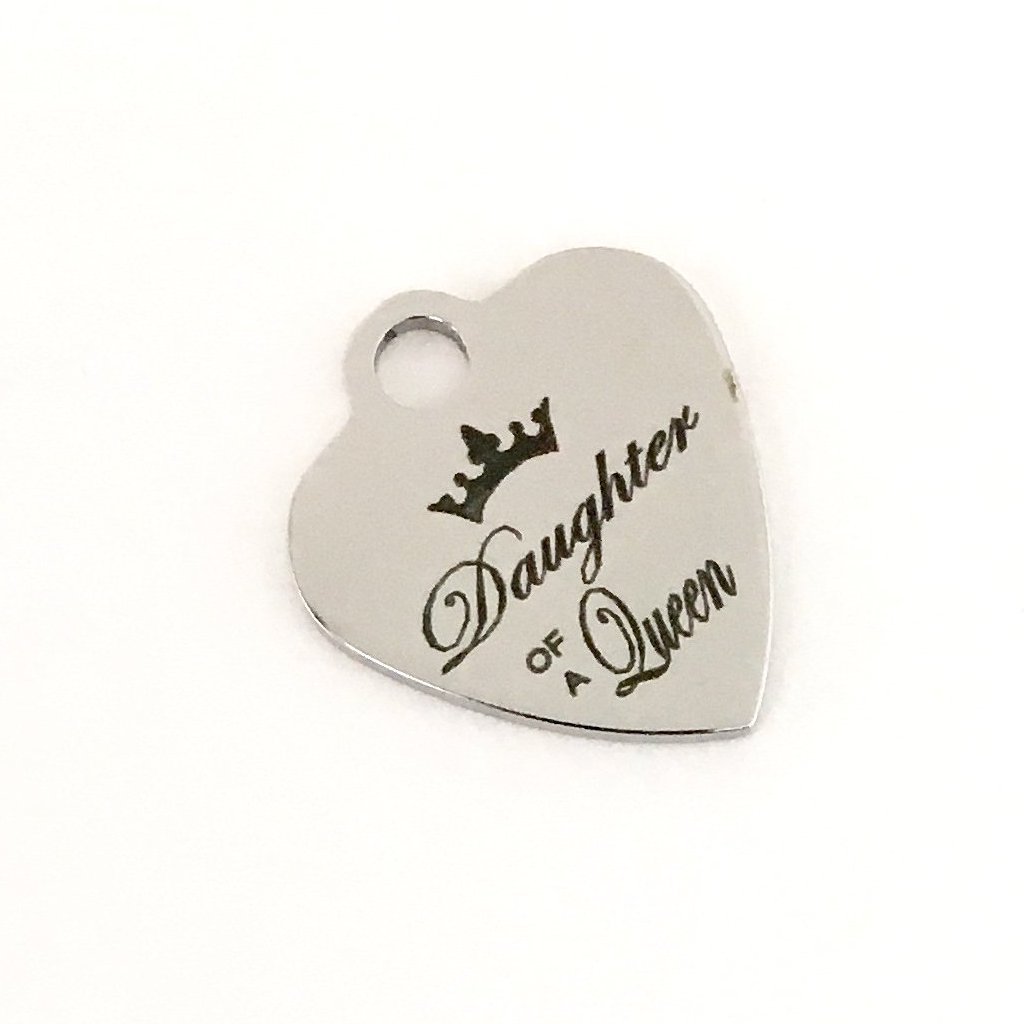 Daughter of a Queen Heart Customized Charms | Bellaire Wholesale