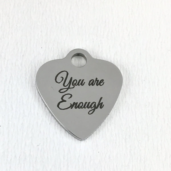 You are Enough Laser Engraved Charm | Bellaire Wholesale