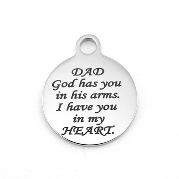 Dad God has you in his arm Custom Charm | Bellaire Wholesale