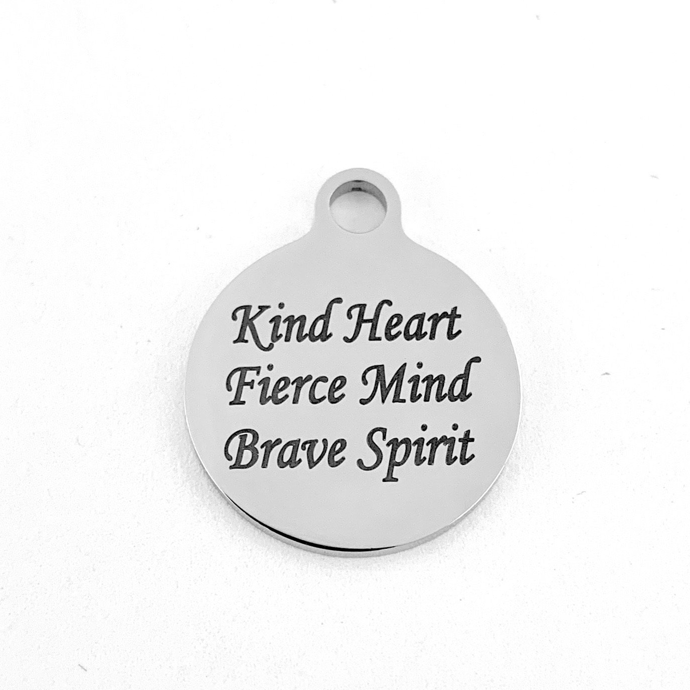 Kind Heart Fierce Mind Brave Spirit Engraved Charm | Bellaire Wholesale