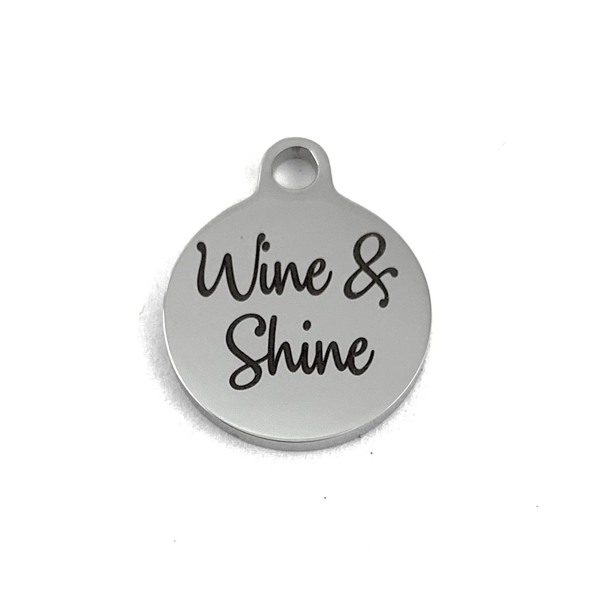 Wine & Shine Laser Engraved Charm | Bellaire Wholesale