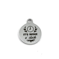 IT'S WINE o' clock-Wine Lover Laser Engraved Charm | Bellaire Wholesale