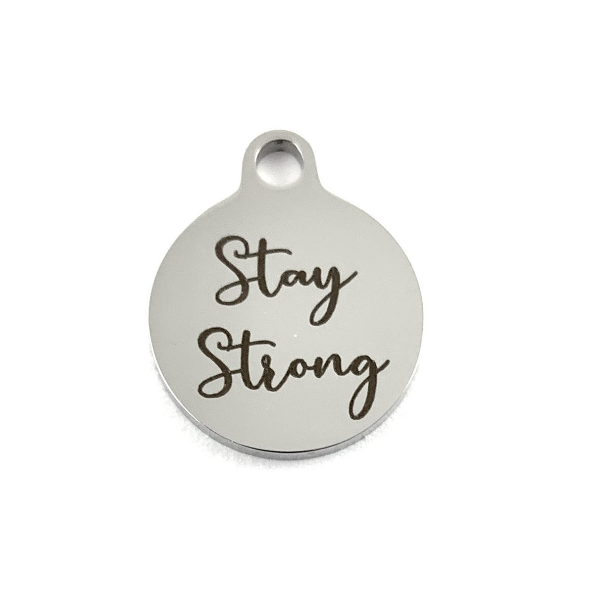 Stay Strong Engraved Charm | Bellaire Wholesale