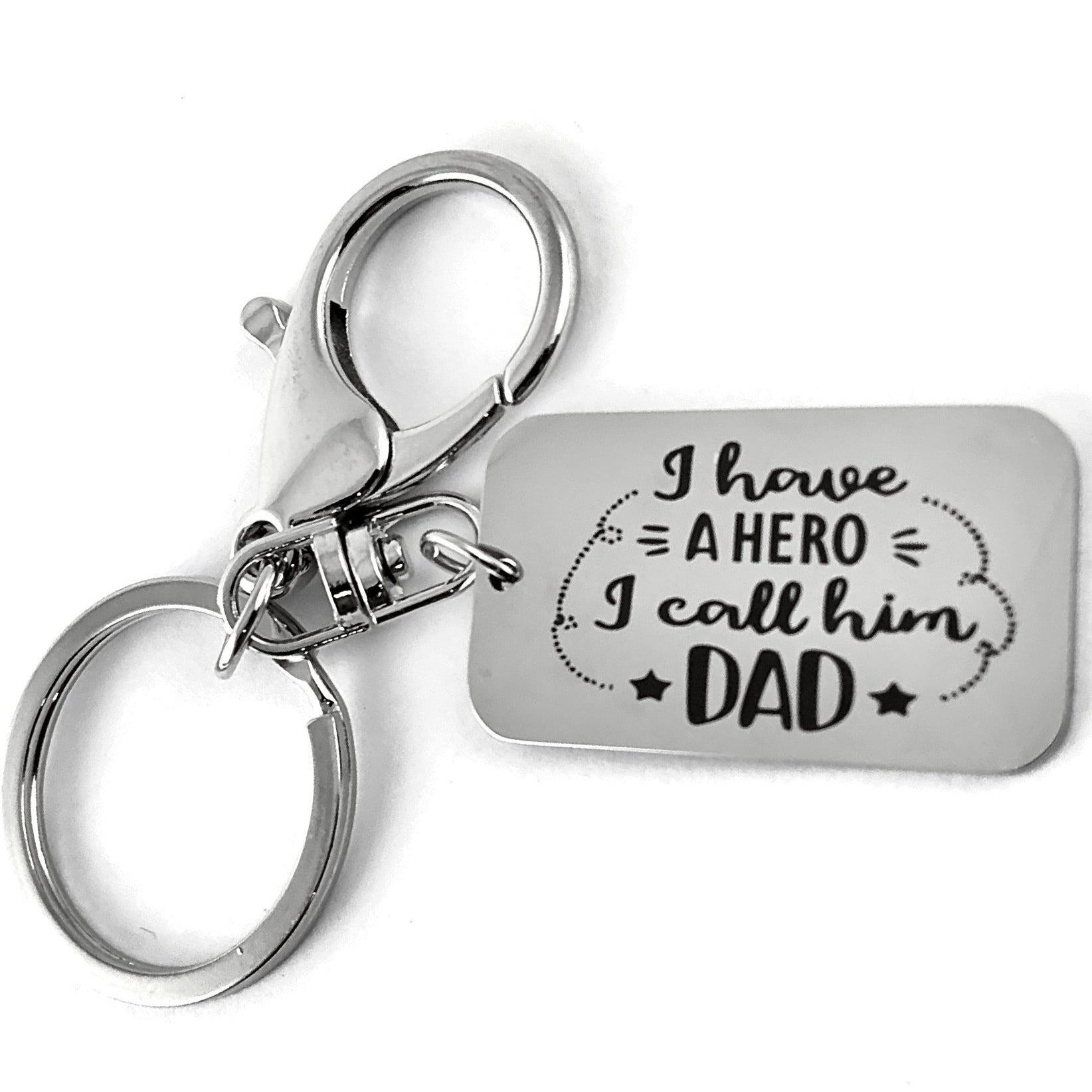I have a HERO I call him DAD Custom Keychain | Bellaire Wholesale