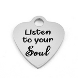 Listen to your Soul Engraved Charms | Bellaire Wholesale
