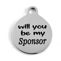 Will you be my Sponsor Laser Engraved Charm | Bellaire Wholesale