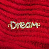 Dream Saying Connector | Bellaire Wholesale